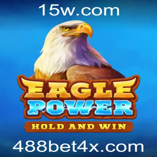 Explorando EaglePower: O Novo Fenômeno de 488bet com
